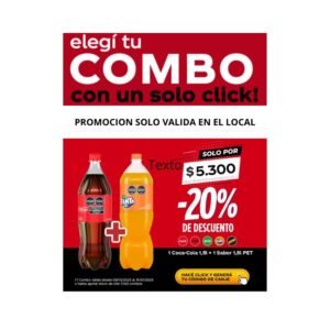 PROMO QR 1 COCA COLA 1.5 LT + 1 FANTA O SPRITE 1.5 LT $ 5300